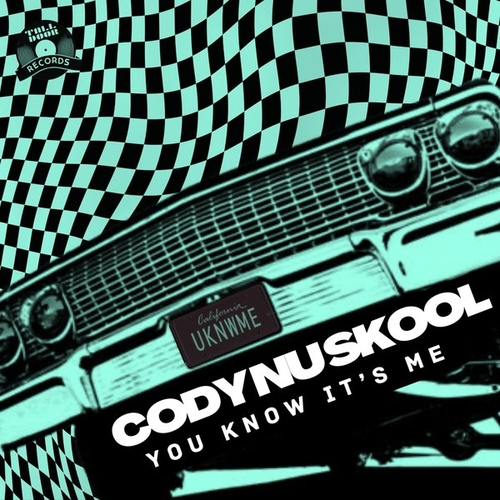 Cody Nu Skool - You Know It's Me [088]